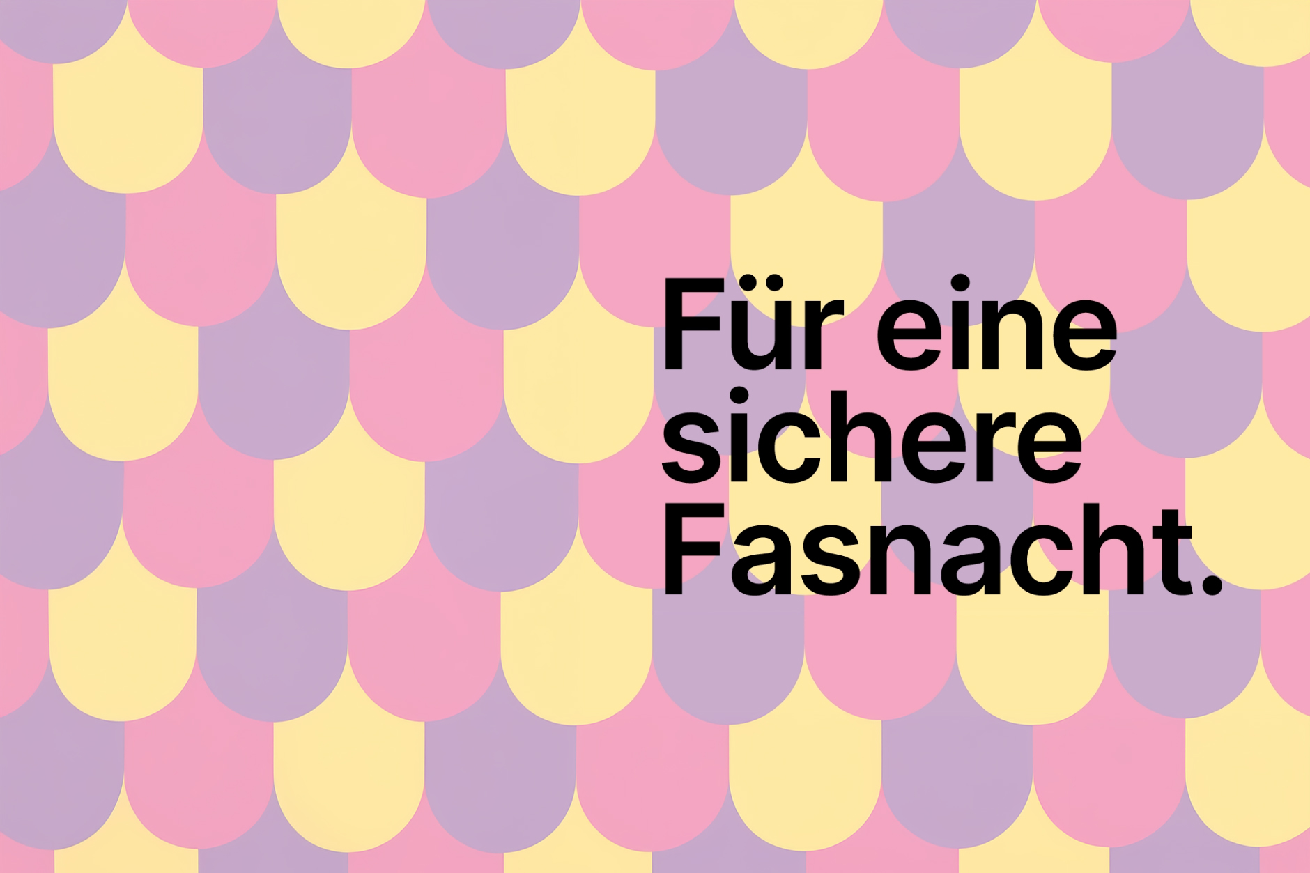Für eine sichere Fasnacht, Awareness Kampagne für den Kanton Basel-Stadt durch SR-STUDIOS. | SR-STUDIOS