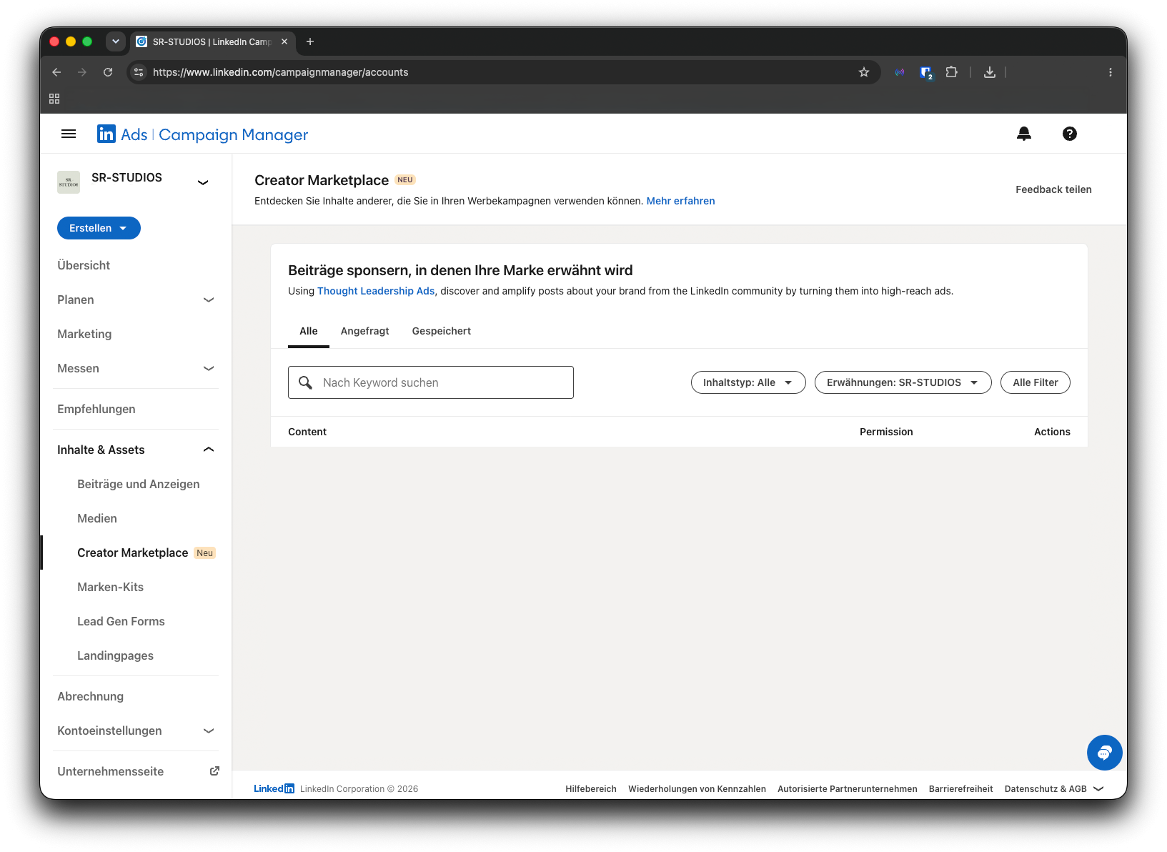 Ein Chitchat über das Marketingtool LinkedIn von SR-STUDIOS. Screenshot der Benutzeroberfläche des LinkedIn Campaign Managers für das Unternehmenskonto von SR-STUDIOS. Im Menübereich «Inhalte & Assets» ist der Punkt «Creator Marketplace» ausgewählt. Es wird die Funktion «Beiträge sponsern, in denen Ihre Marke erwähnt wird» (Thought Leadership Ads) mit Such- und Filteroptionen für Markenerwähnungen angezeigt. | SR-STUDIOS