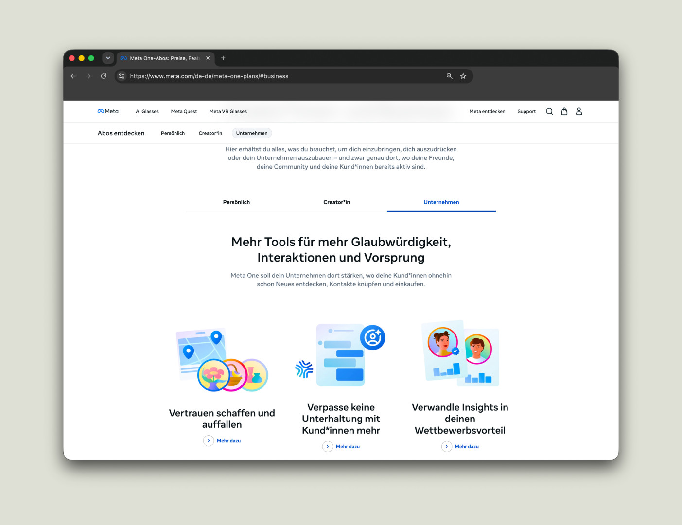 Screenshot des Bereichs «Unternehmen» auf der Meta-One-Website mit der Überschrift «Mehr Tools für mehr Glaubwürdigkeit, Interaktionen und Vorsprung». Darunter sind drei illustrative Grafiken zu sehen: Links eine Karte und farbige Kreise für «Vertrauen schaffen und auffallen», in der Mitte Chat-Sprechblasen für «Verpasse keine Unterhaltung mit Kund*innen mehr» und rechts zwei kreisrunde Profilbilder für «Verwandle Insights in deinen Wettbewerbsvorteil». Ein Chitchat über Meta Muse, Meta AI, Vibes und Meta One von SR-STUDIOS. | SR-STUDIOS